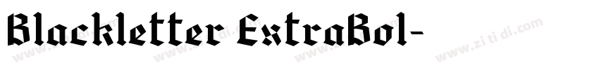 Blackletter ExtraBol字体转换